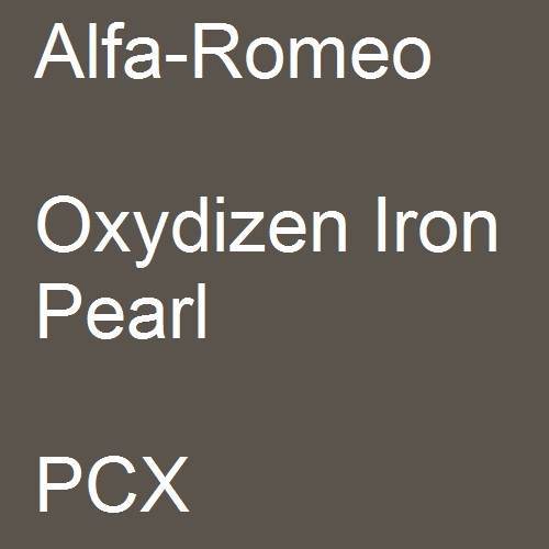 Alfa-Romeo, Oxydizen Iron Pearl, PCX.